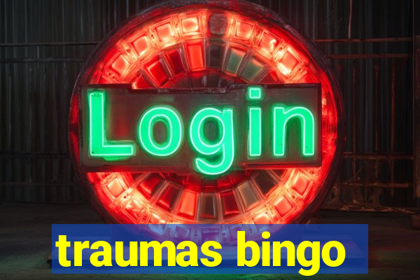 traumas bingo